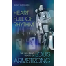 Heart Full of Rhythm: The Big Band Years of Louis Armstrong