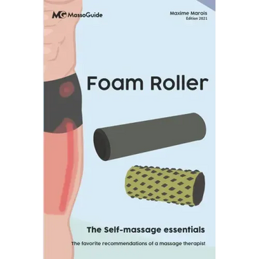 Foam Roller: The self-massage essentials