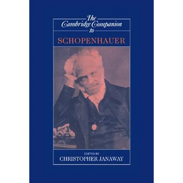 The Cambridge Companion to Schopenhauer