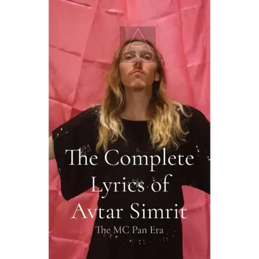 The Complete Lyrics of Avtar Simrit: The MC Pan Era
