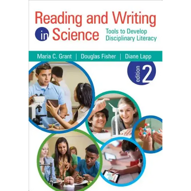 Reading and Writing in Science: Tools to Develop Disciplinary Literacy