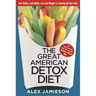 The Great American Detox Diet: 8 Weeks to Weight Loss and Well-Being