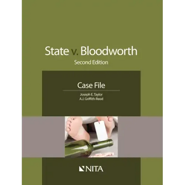 State V. Bloodworth: Case File