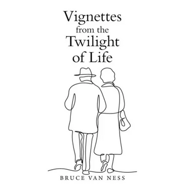 Vignettes from the Twilight of Life