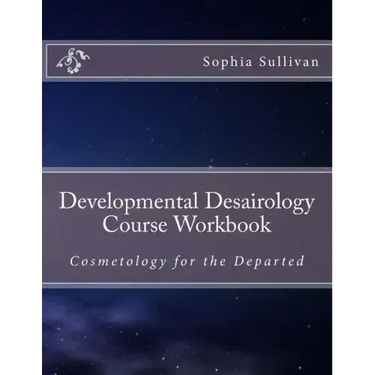 Developmental Desairology Course Workbook