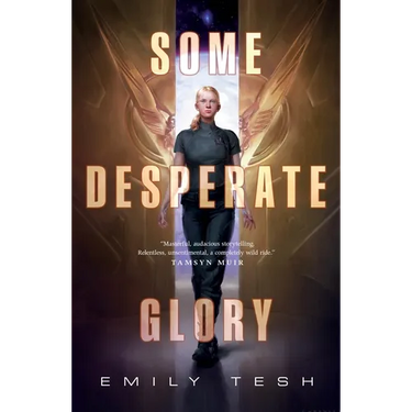 Some Desperate Glory
