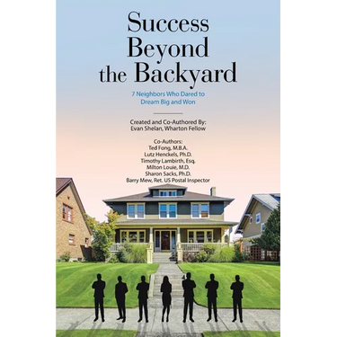 Success Beyond the Backyard: 7 Neighbors Who Dared to Dream Big and Won