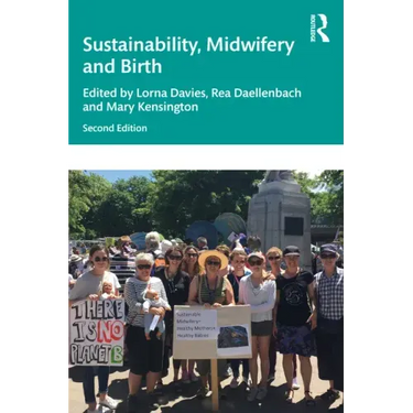Sustainability, Midwifery and Birth