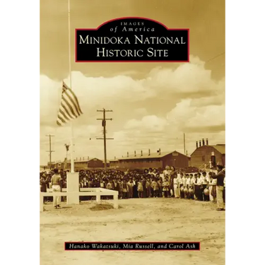 Minidoka National Historic Site