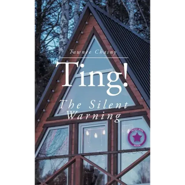 Ting!: The Silent Warning