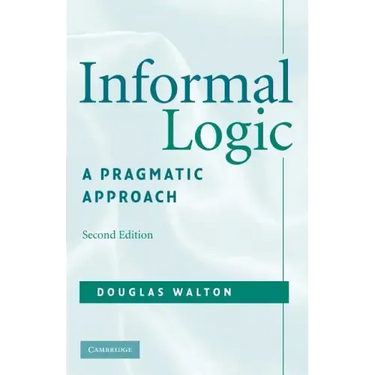 Informal Logic: A Pragmatic Approach