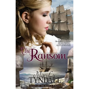 The Ransom: Legacy of the King's Pirates