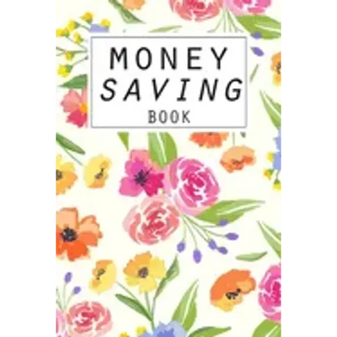Money Saving Book: Help you achieve your savings goals