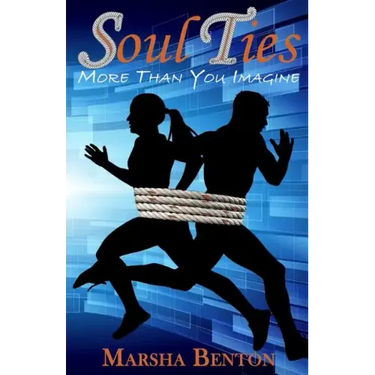 Soul Ties: More Than You Imagine