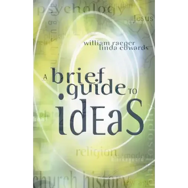 A Brief Guide to Ideas