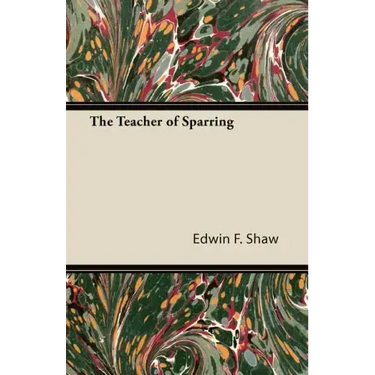 The Teacher of Sparring