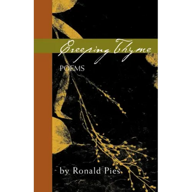 Creeping Thyme: Poems by Ronald Pies