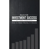 How to Make Money in Stocks: Rules for Investment Success