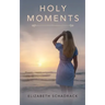 Holy Moments