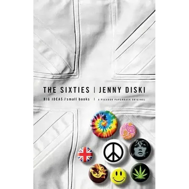 The Sixties: Big Ideas, Small Books