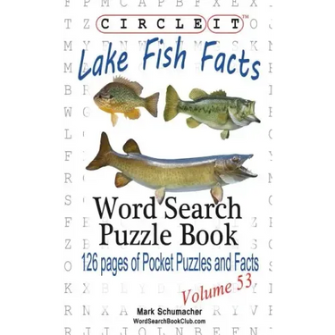 Circle It, Lake Fish Facts, Word Search, Puzzle Book