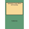 Appomattox County History and Genealogy