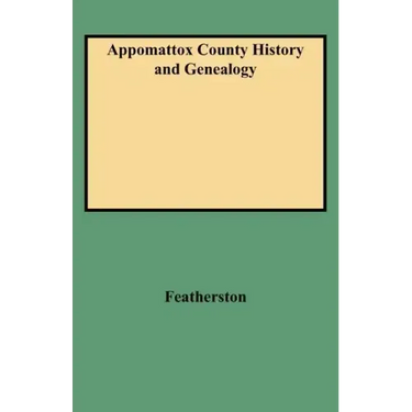 Appomattox County History and Genealogy