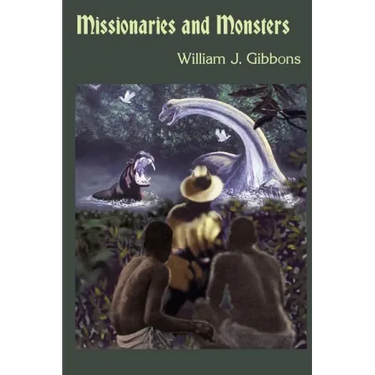 Missionaries and Monsters