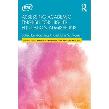 Assessing Academic English for Higher Education Admissions