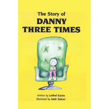 The Story of Danny Three Times