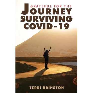 Grateful for the Journey: Surviving COVID-19