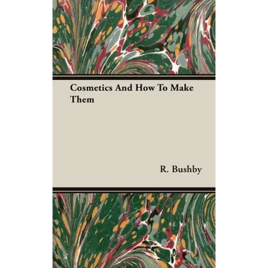 Cosmetics And How To Make Them