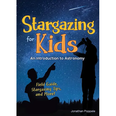 Stargazing for Kids: An Introduction to Astronomy