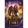 Destiny of a Fable