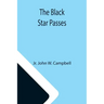 The Black Star Passes