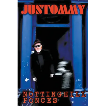 Notting Hill Ponces: Justommy