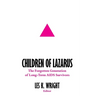 Children of Lazarus: The Forgotten Generation of Long-Term AIDS Survivors