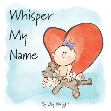 Whisper My Name