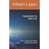 Napoleon's Secret: The Secret of Think and Grow Rich