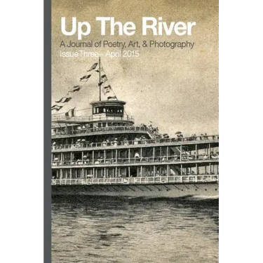 Up The River, Issue Three