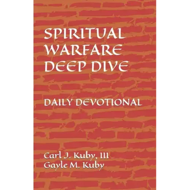 Spiritual Warfare: Deep Dive Daily Devotional