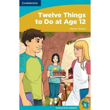 Twelve Things to Do at Age 12