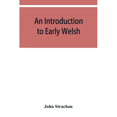 An introduction to early Welsh