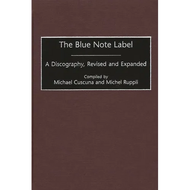 The Blue Note Label: A Discography