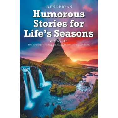 Humorous Stories for Life's Seasons
