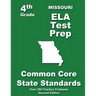 Missouri 4th Grade ELA Test Prep: Common Core Learning Standards