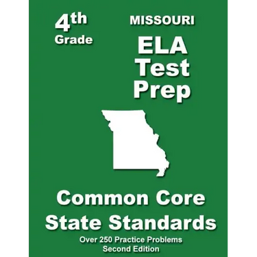Missouri 4th Grade ELA Test Prep: Common Core Learning Standards