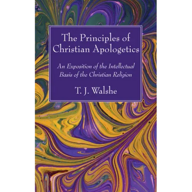 The Principles of Christian Apologetics