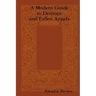 A Modern Guide To Demons And Fallen Angels