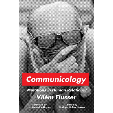 Communicology: Mutations in Human Relations?